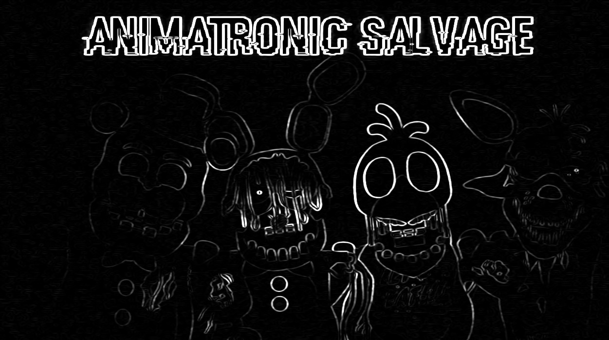 Animatronic Salvage: 2D