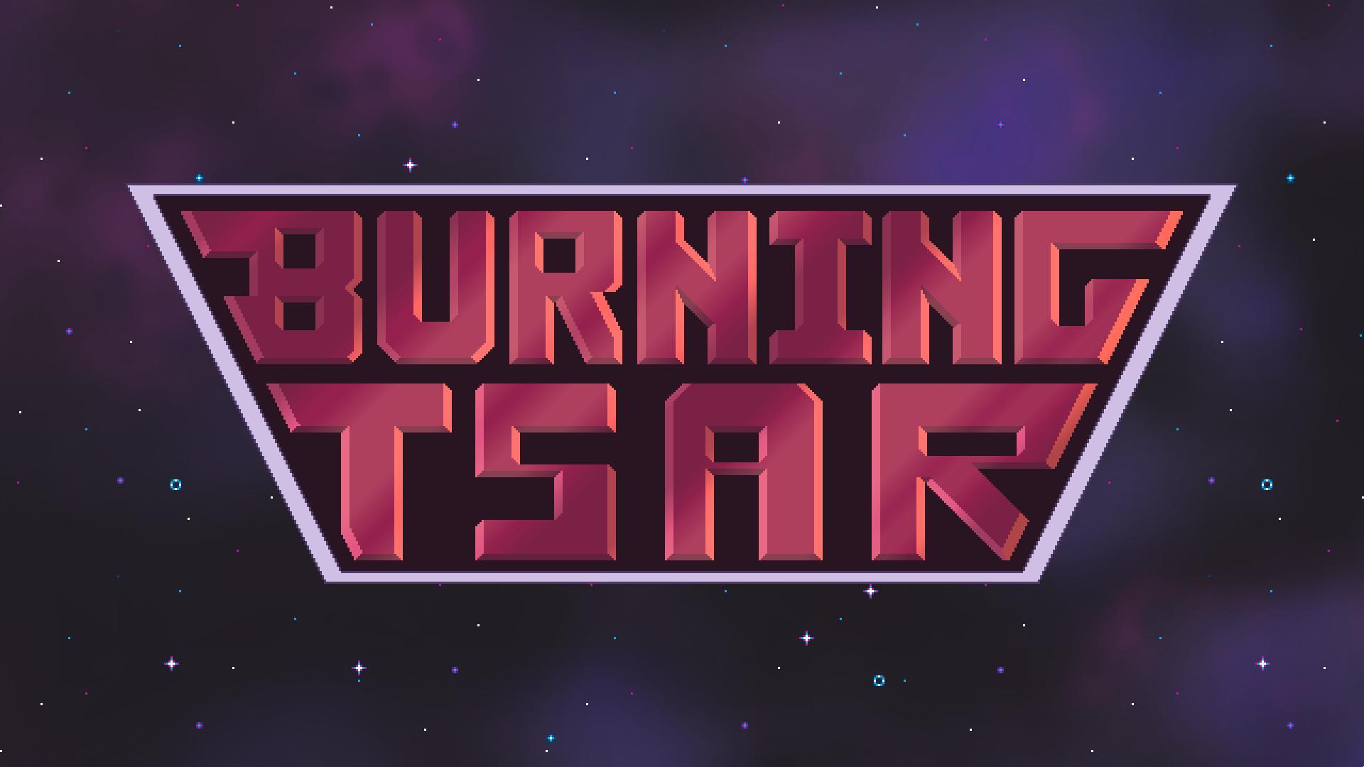 Burning Tsar