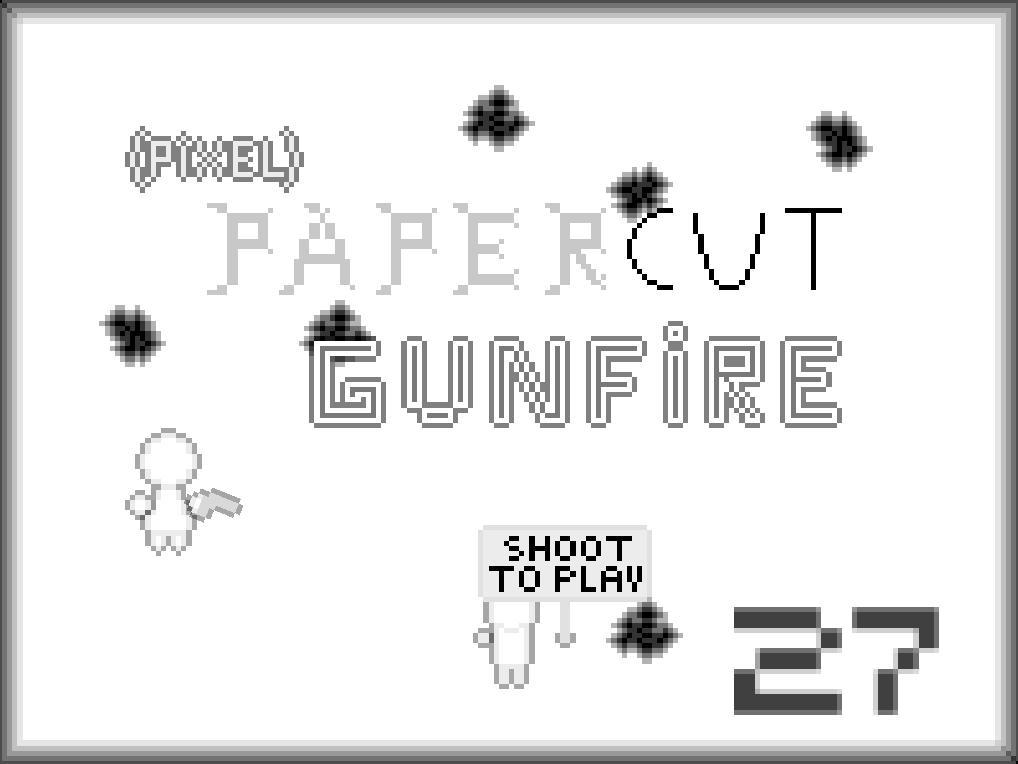 (Pixel)Papercut Gunfire