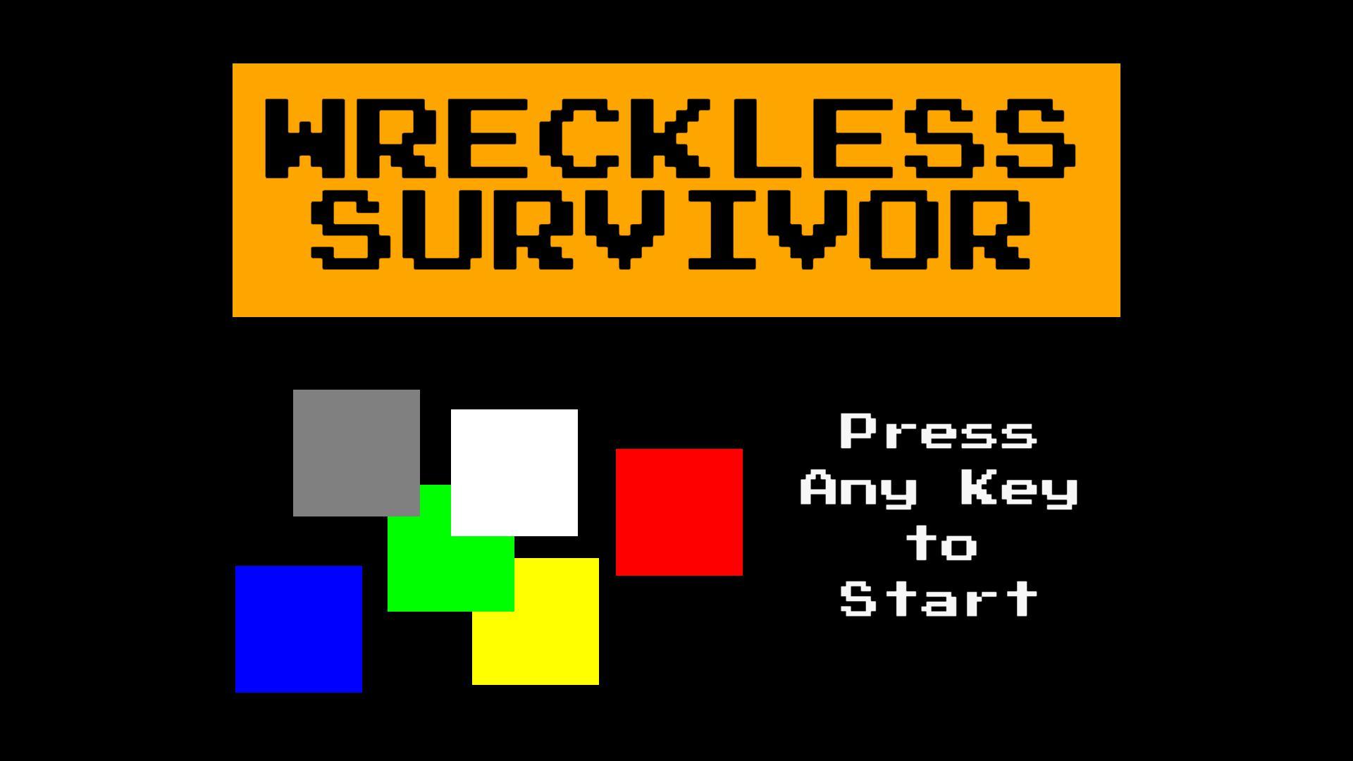 Wreckless Survivor