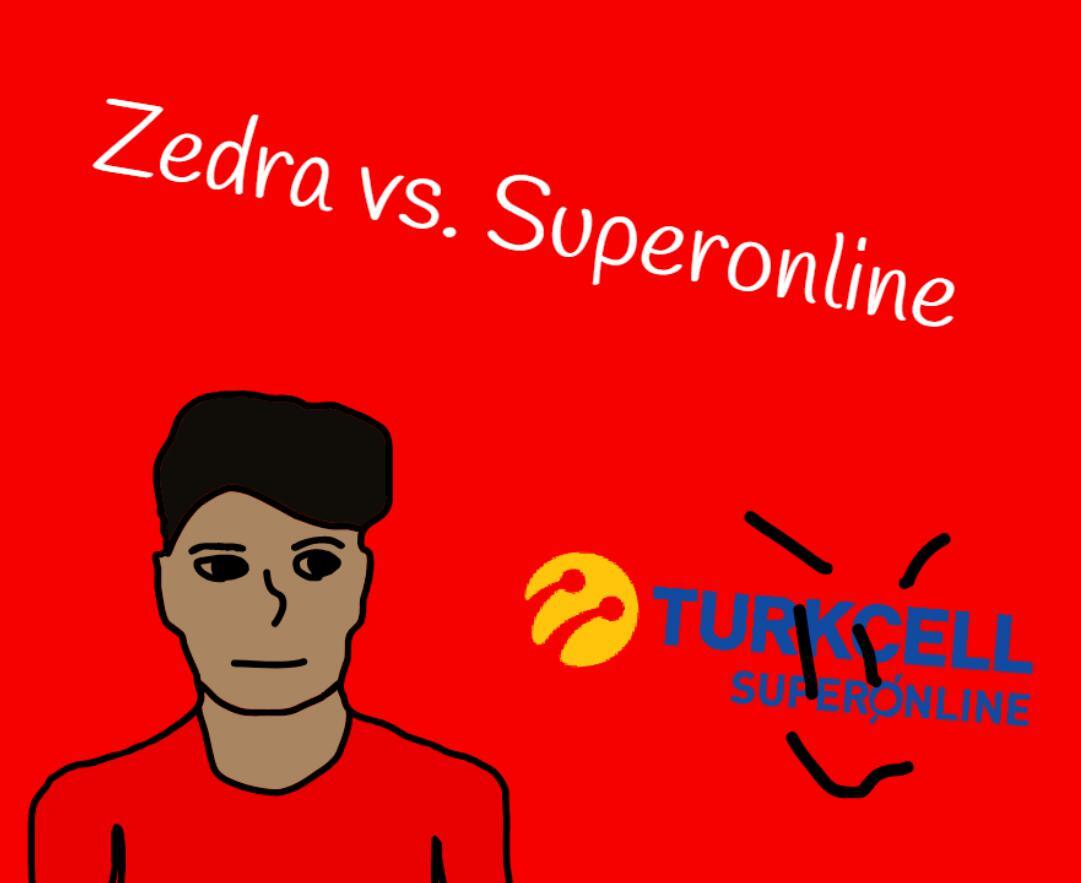 Zedra vs. Superonline