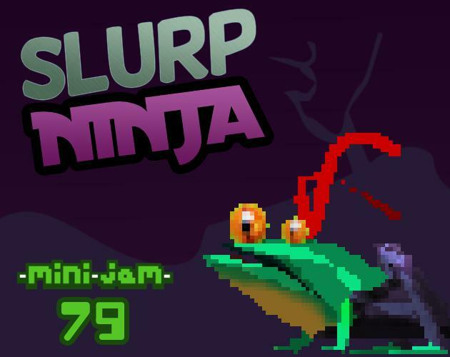 Slurp Ninja