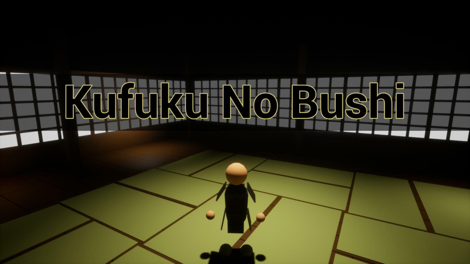 Kufuku No Bushi