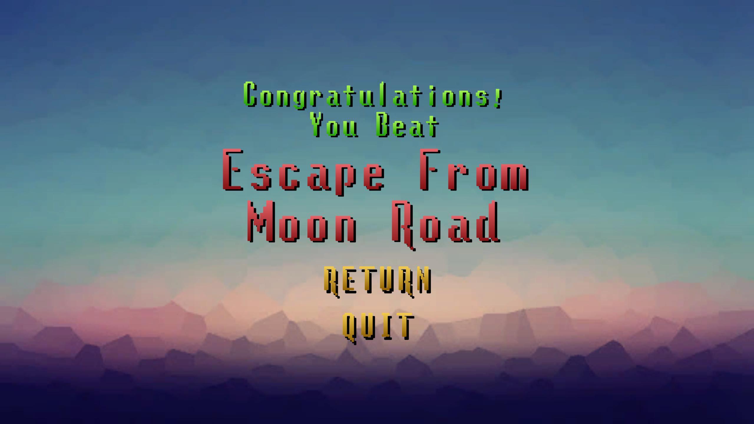 Escape From Moon Road