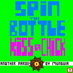 Spin the bottle, Kiss a Chick