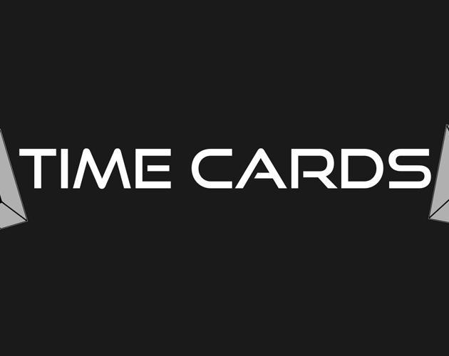 Time cards. Cards of time. Ardor bending time Cards.