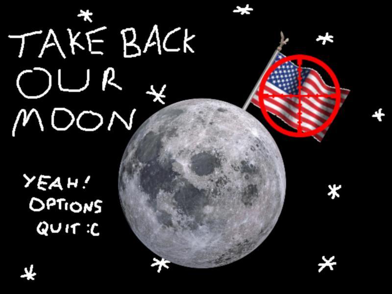 TAKE BACK OUR MOON