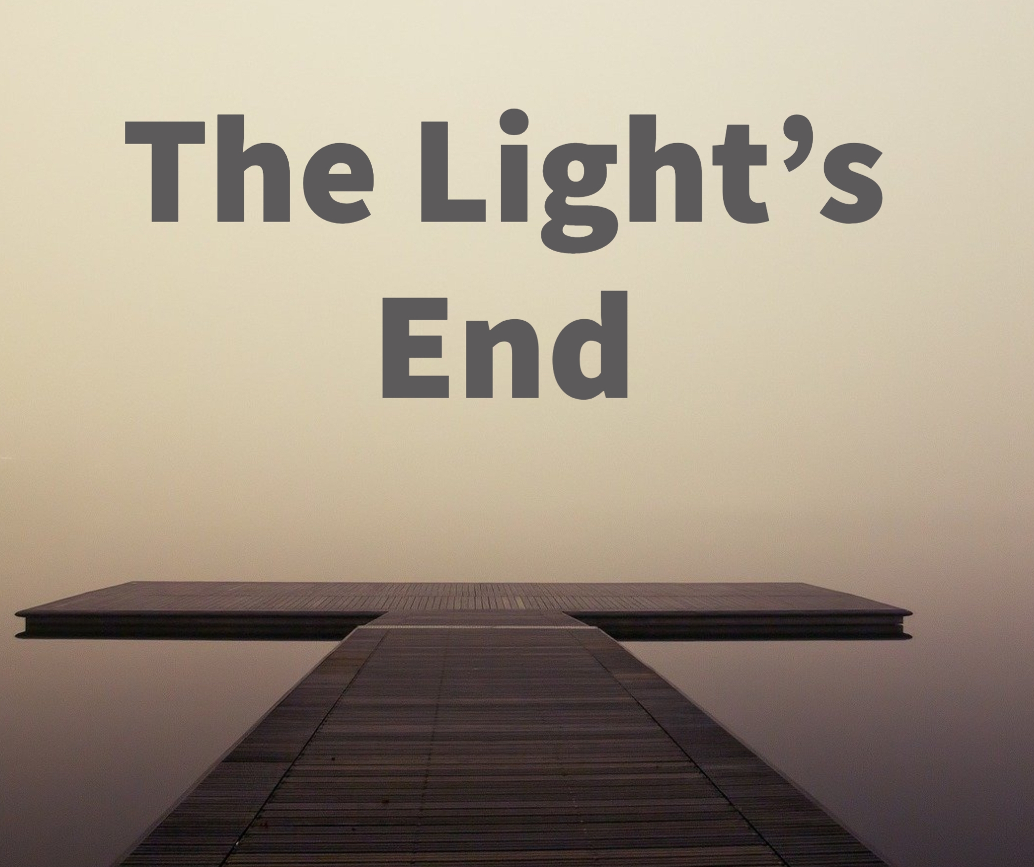The Light's end