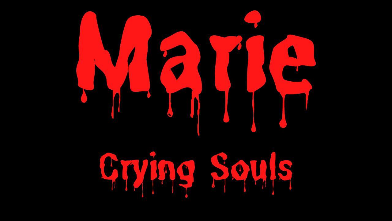 Marie: Crying Souls