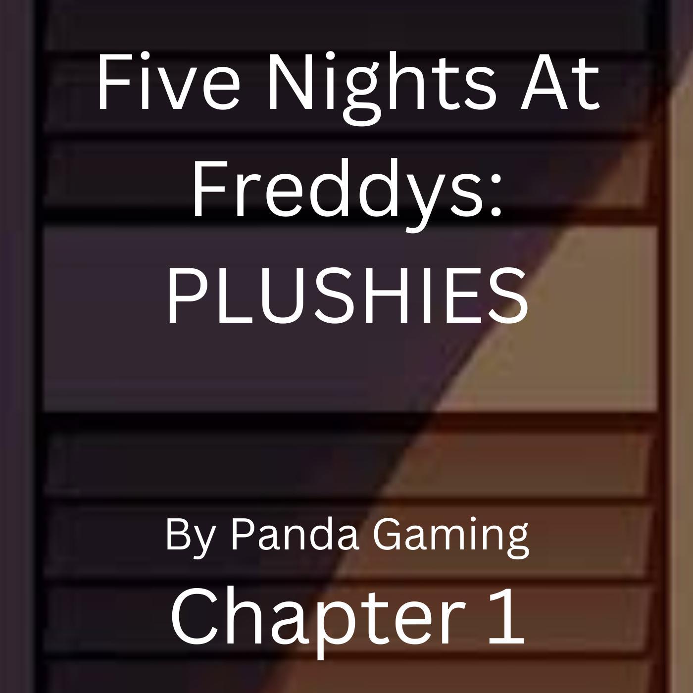 Five Nights At Freddys: Chapter 1