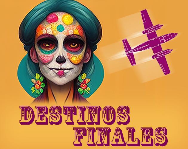 Destinos Finales