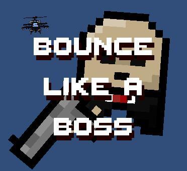 Bounce Like a Boss