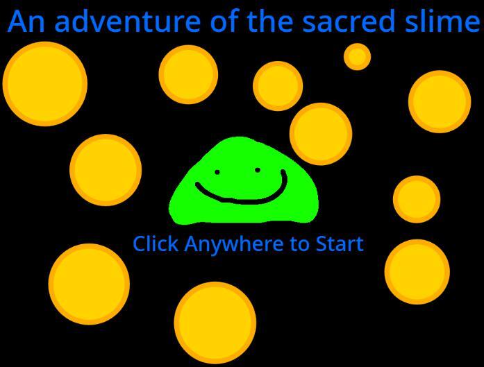 An Adventure Of The Sacred Slime