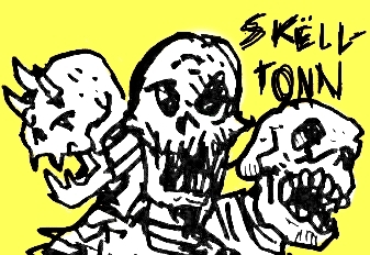 SKËLL-TONN!