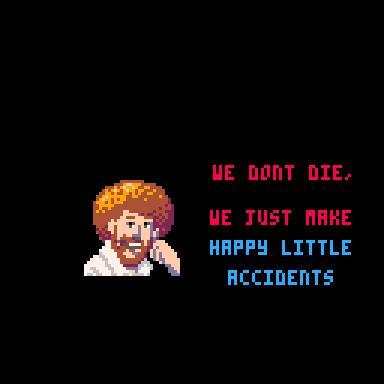 The destiny of Bob Ross