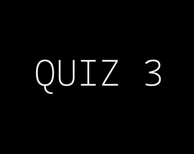 Quiz 3