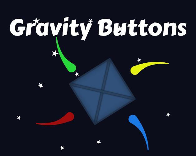 Gravity Buttons - OMGJam4