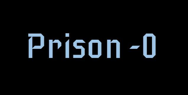 Prison -0