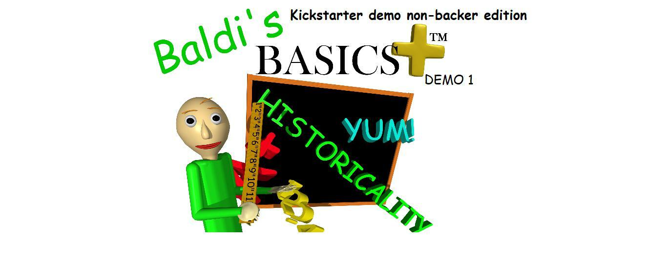 Baldi Basics Kickstarter Exclusive Demo - release date, videos