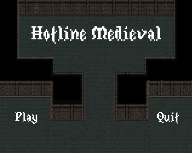 Hotline Medieval