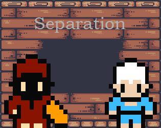 Separation (itch) (GameSire)