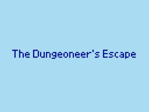 Dungeoneer's Escape