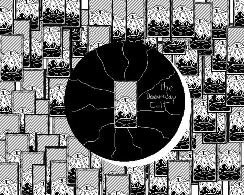 Doomsday Cult (LD50 - Delay the Inevitable)