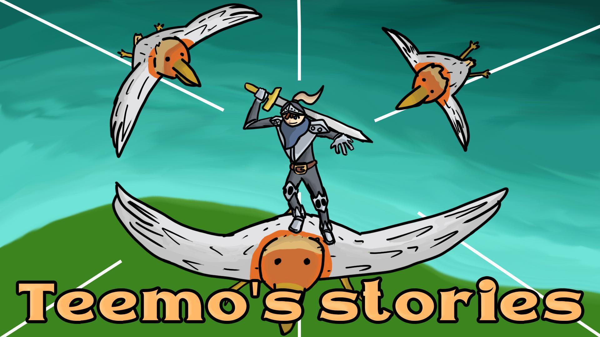 Teemo's stories