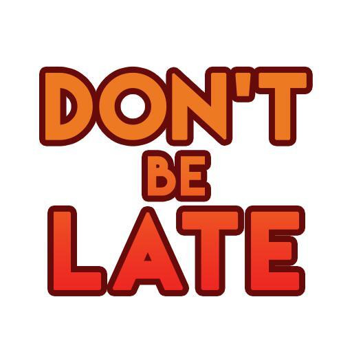 Don't Be Late (Giedzilla)