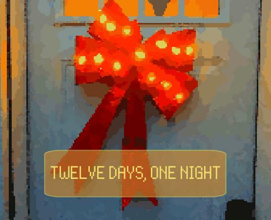 Twelve Days, One Night