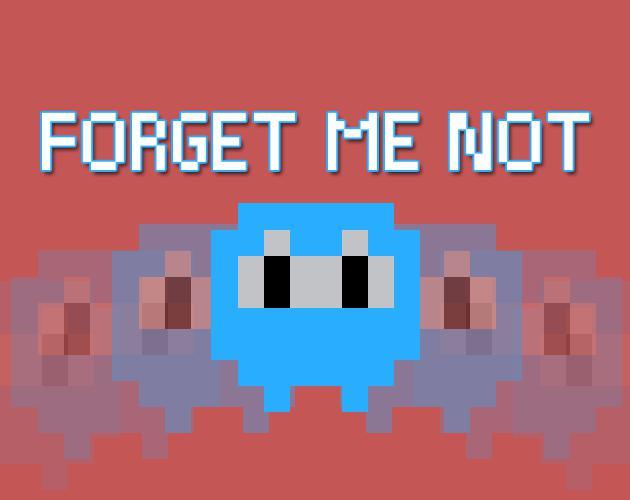 Forget Me Not