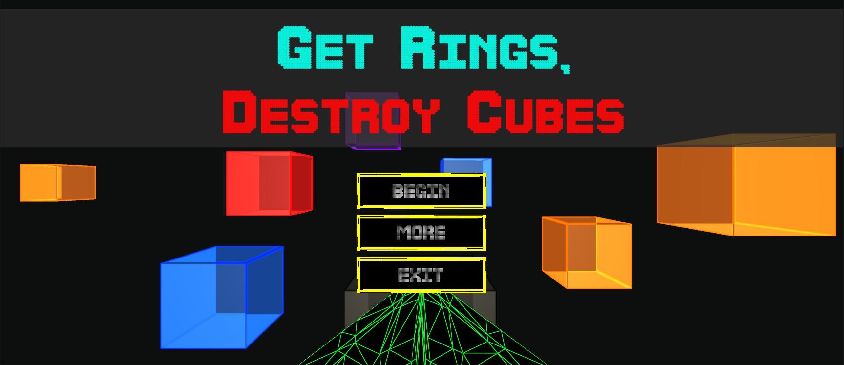 Get Rings, Destroy Cubes