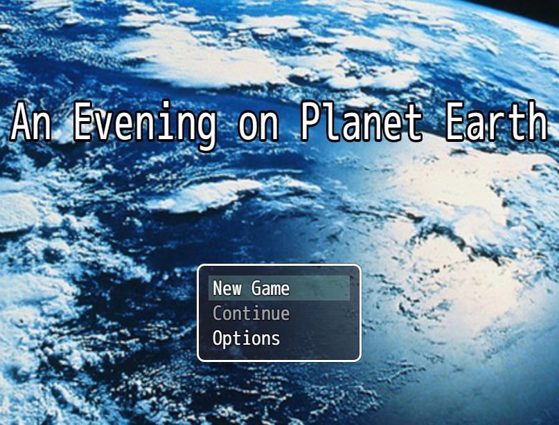 An Evening on Planet Earth