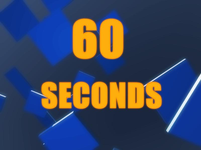 You have 60 seconds