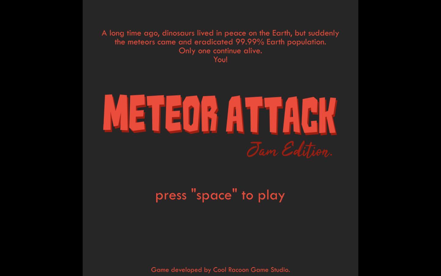 Meteor Attack Jam Edition