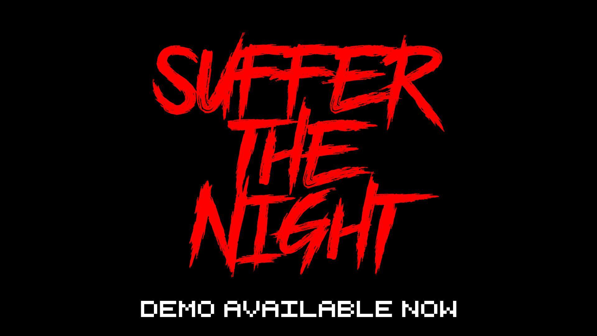 Suffer The Night
