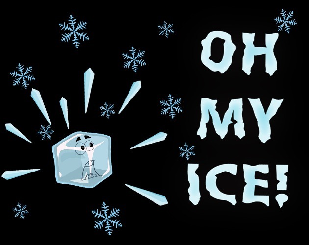 Oh My Ice!