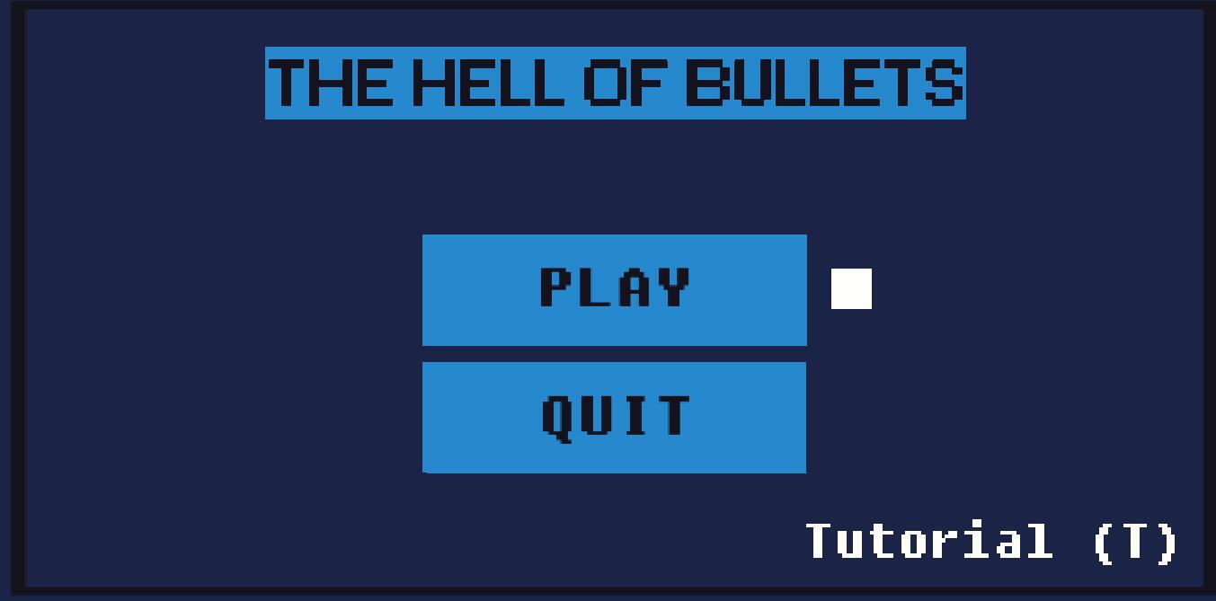 The Hell Of Bullets
