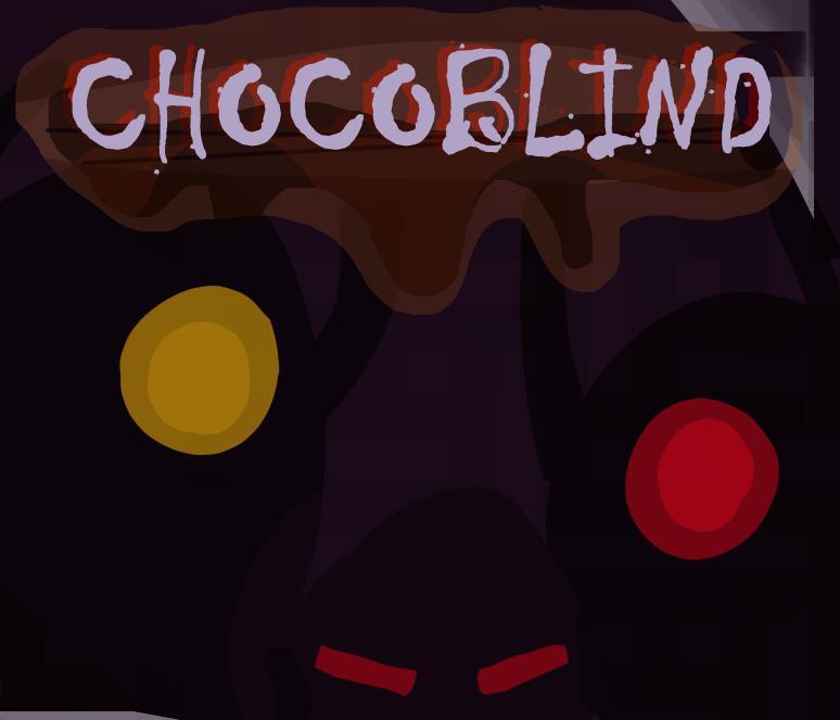 ChocoBlind