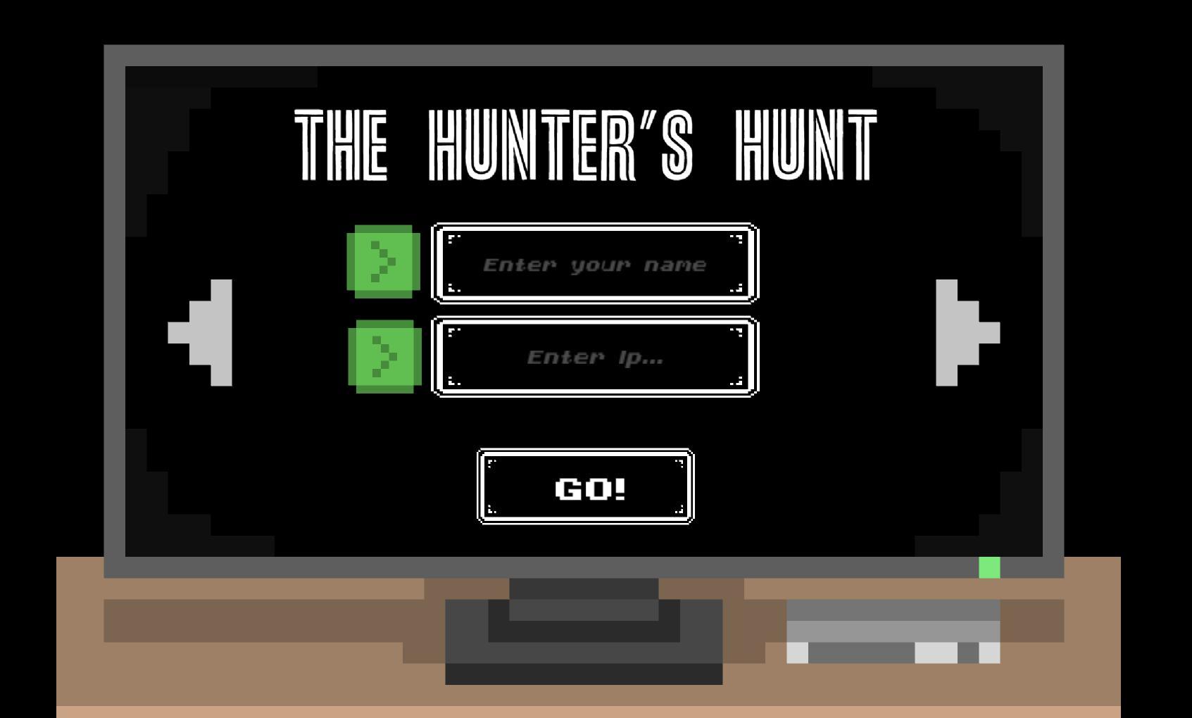 The Hunter's Hunt