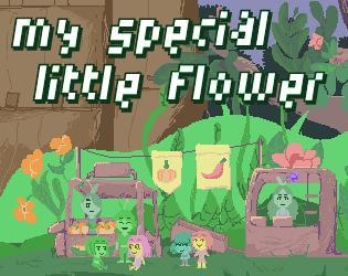 My Special Little Flower