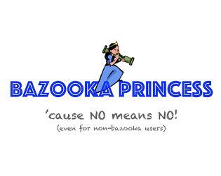 Bazooka Princess