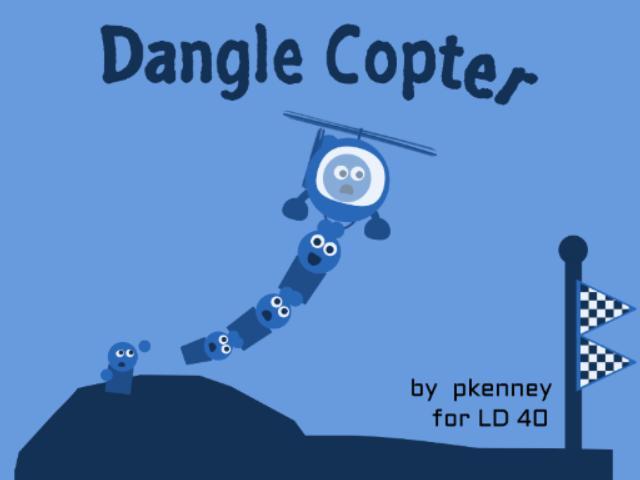 Dangle Copter