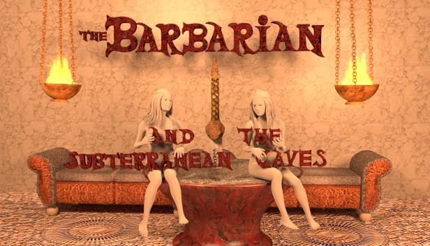 The Barbarian and the Subterranean Caves