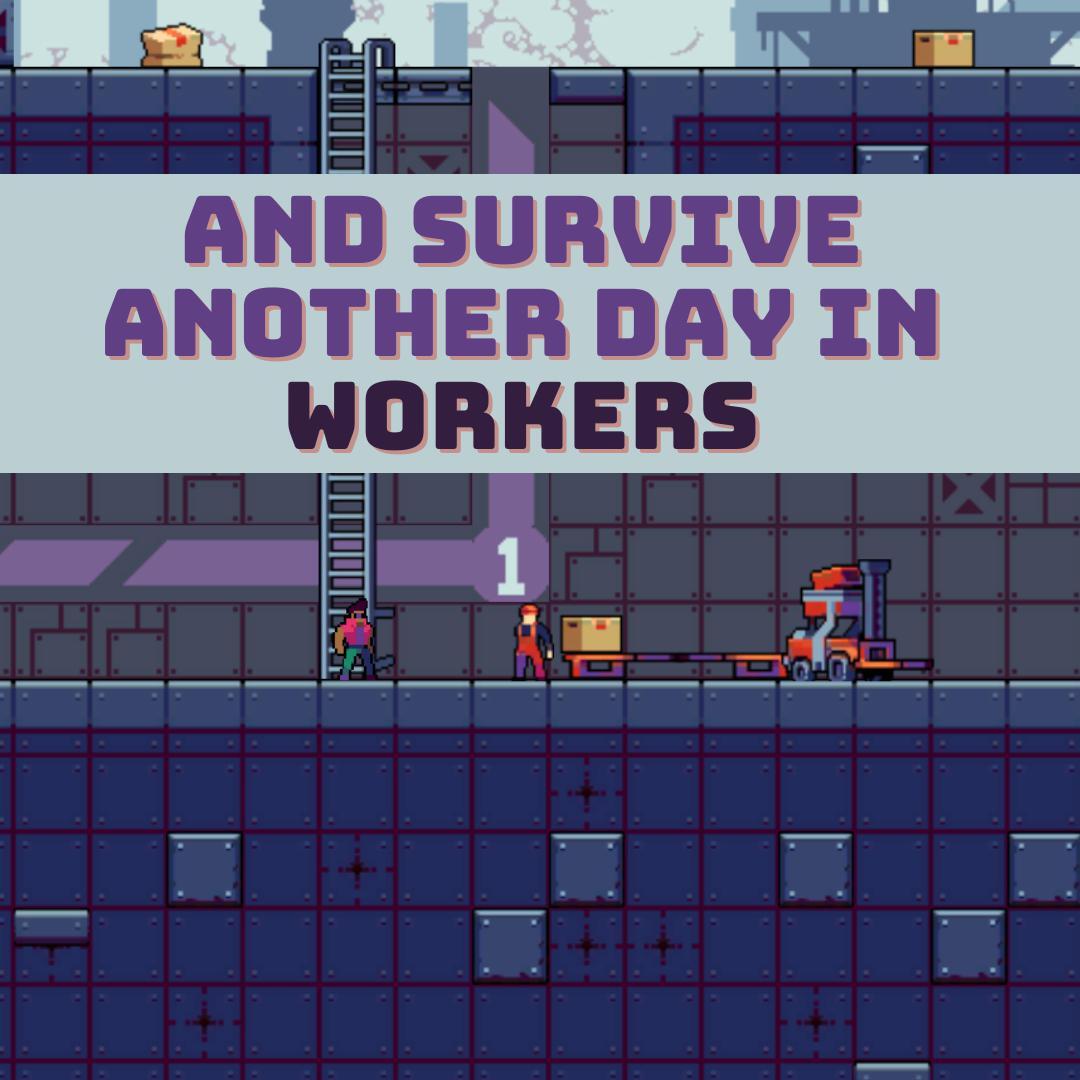 Workers