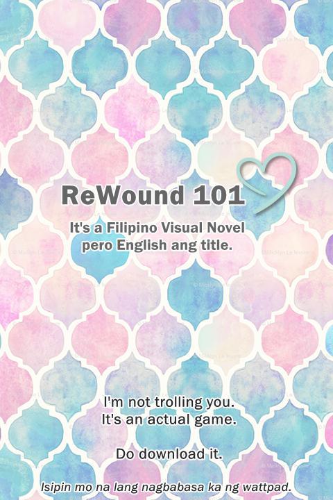 ReWound 101