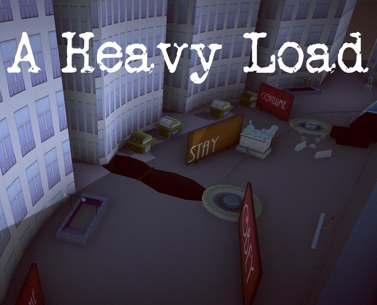 A Heavy Load