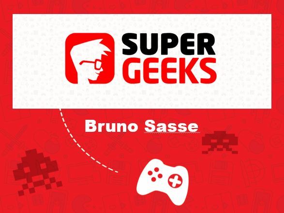SuperGeeks - Bruno Sasse