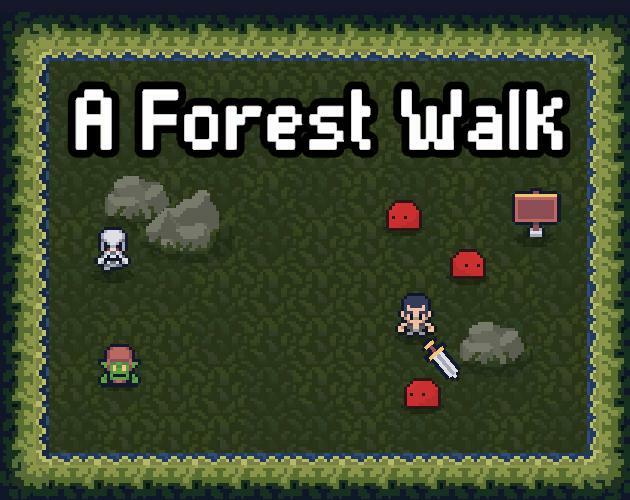 A Forest Walk