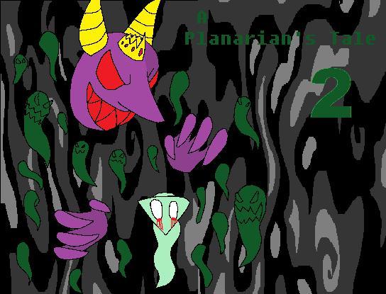 Planarian's Tale 2
